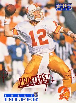 1996 Pro Line - Printer's Proofs #22 Trent Dilfer Front