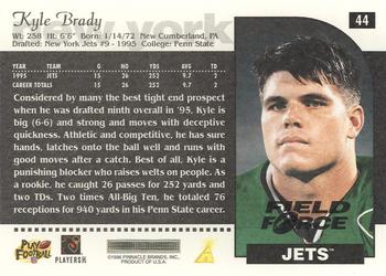 1996 Score - Field Force #44 Kyle Brady Back