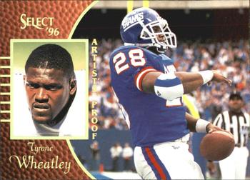 1996 Select - Artist's Proofs #62 Tyrone Wheatley Front