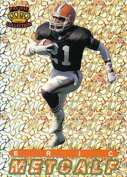 1994 Pacific Prisms #73 Eric Metcalf Front