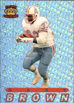 1994 Pacific Prisms #15 Gary Brown Front