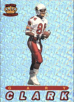 1994 Pacific Prisms #22 Gary Clark Front
