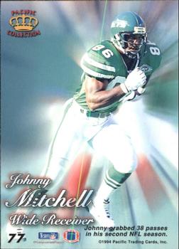 1994 Pacific Prisms #77 Johnny Mitchell Back