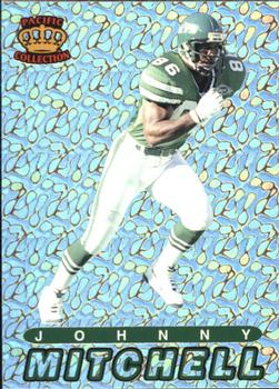 1994 Pacific Prisms #77 Johnny Mitchell Front