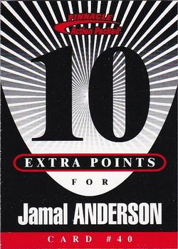 1997 Action Packed - Extra Points 10 #40 Jamal Anderson Front