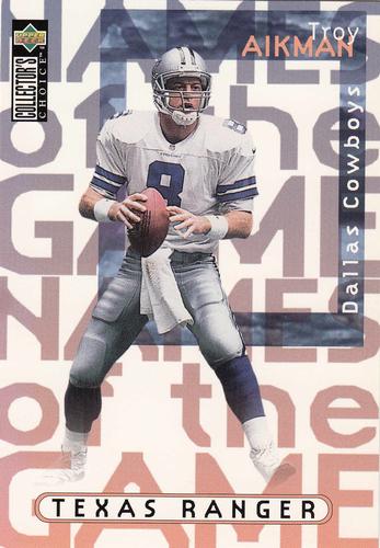 1997 Collector's Choice - Names of the Game 3x5 #6 Troy Aikman Front