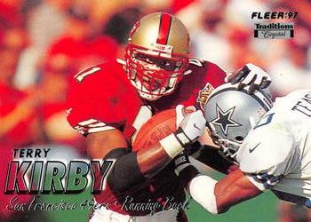 1997 Fleer - Traditions Crystal #132 Terry Kirby Front