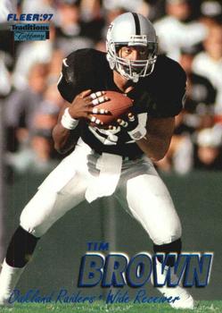 1997 Fleer - Traditions Tiffany #115 Tim Brown Front