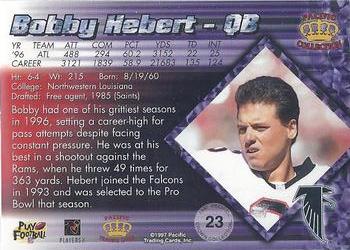 1997 Pacific Crown Collection - Silver #23 Bobby Hebert Back