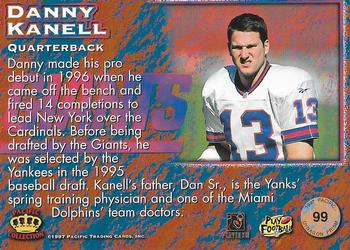 1997 Pacific Dynagon Prism - Silver #99 Danny Kanell Back