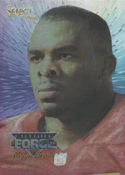 1994 Select - Future Force #FF4 Reggie Brooks Front