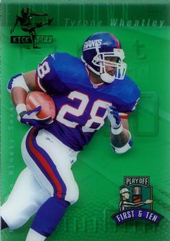 1997 Playoff First & Ten - Kickoff #K28 Tyrone Wheatley Front