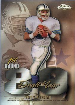 1997 Topps Chrome - Draft Year Refractors #DR7 Troy Aikman / Barry Sanders Front