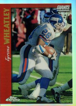1997 Topps Chrome - Refractors #21 Tyrone Wheatley Front