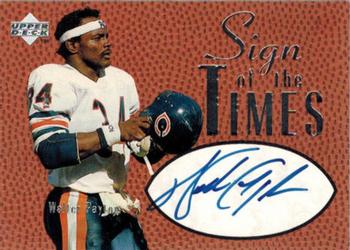 1997 Upper Deck Legends - Sign of the Times #ST-8 Walter Payton Front