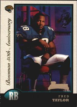 1998 Bowman - Golden Anniversary #11 Fred Taylor Front