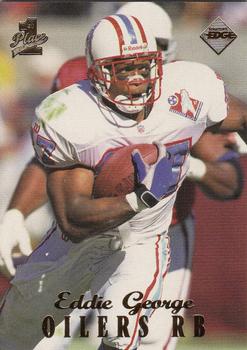 1998 Collector's Edge First Place - 50-Point #86 Eddie George Front