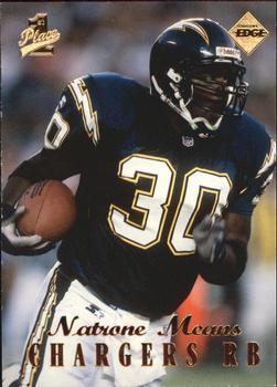 1998 Collector's Edge First Place - 50-Point #149 Natrone Means Front