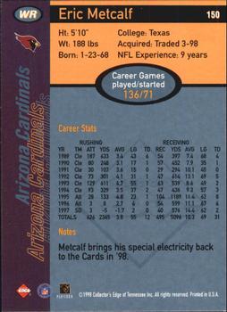 1998 Collector's Edge First Place - 50-Point #150 Eric Metcalf Back