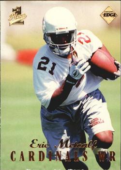 1998 Collector's Edge First Place - 50-Point #150 Eric Metcalf Front