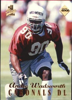 1998 Collector's Edge First Place - 50-Point #220 Andre Wadsworth Front