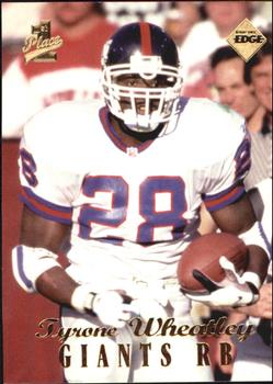 1998 Collector's Edge First Place - 50-Point #224 Tyrone Wheatley Front