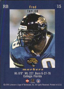 1998 Collector's Edge First Place - Markers #15 Fred Taylor Back