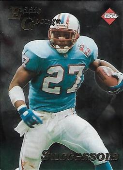 1998 Collector's Edge First Place - Successors #11 Eddie George Front