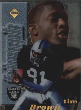 1998 Collector's Edge First Place - Triumph #NNO Tim Brown Front