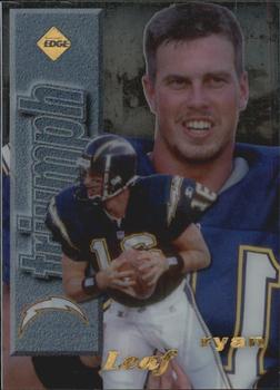 1998 Collector's Edge First Place - Triumph #NNO Ryan Leaf Front