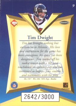1998 Collector's Edge Masters - 50-Point #9 Tim Dwight Back