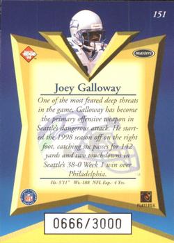 1998 Collector's Edge Masters - 50-Point #151 Joey Galloway Back