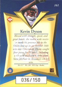 1998 Collector's Edge Masters - 50-Point Gold #161 Kevin Dyson Back