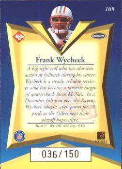 1998 Collector's Edge Masters - 50-Point Gold #165 Frank Wycheck Back