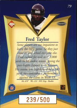 1998 Collector's Edge Masters - Gold Redemption SN500 #79 Fred Taylor Back