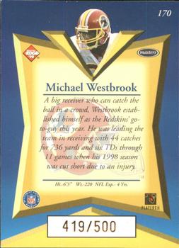 1998 Collector's Edge Masters - Gold Redemption SN500 #170 Michael Westbrook Back