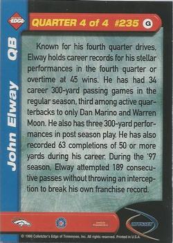 1998 Collector's Edge Odyssey - Galvanized (Level 1) #235 John Elway Back