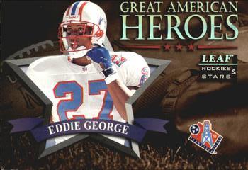 1998 Leaf Rookies & Stars - Great American Heroes #5 Eddie George Front