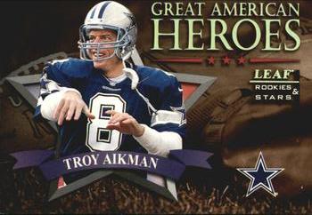 1998 Leaf Rookies & Stars - Great American Heroes #7 Troy Aikman Front