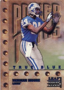 1998 Leaf Rookies & Stars - True Blue #256 Herman Moore Front