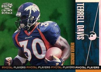 1998 Pacific Crown Royale - Pivotal Players #7 Terrell Davis Front
