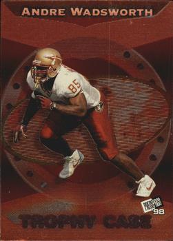 1998 Press Pass - Trophy Case #TC12 Andre Wadsworth Front