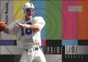 1998 SkyBox Premium - Prime Time Rookies #6 PT Peyton Manning Front