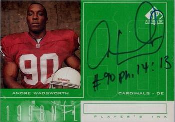 1998 SP Authentic - Player's Ink Green #AW Andre Wadsworth Front