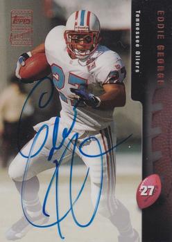 1998 Topps - Autographs #A6 Eddie George Front