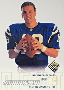 1998 UD Choice - Domination Next SE #256 Peyton Manning Front