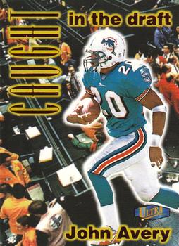 1998 Ultra - Caught in the Draft #7 CD John Avery Front