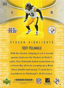 2006 Upper Deck Pittsburgh Steelers Super Bowl Champions - Season Highlights #SH3 Troy Polamalu Back