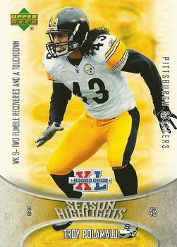2006 Upper Deck Pittsburgh Steelers Super Bowl Champions - Season Highlights #SH3 Troy Polamalu Front
