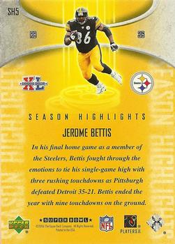 2006 Upper Deck Pittsburgh Steelers Super Bowl Champions - Season Highlights #SH5 Jerome Bettis Back